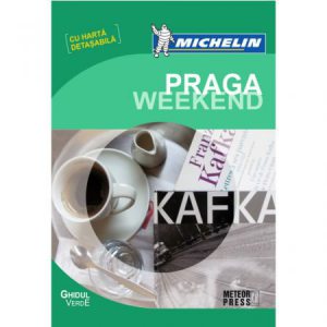 Ghidul Verde Michelin - Praga Weekend