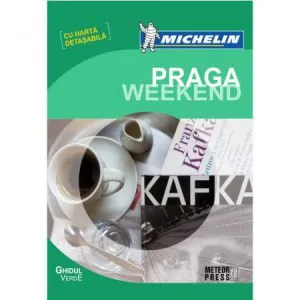 Ghidul Verde Michelin - Praga Weekend