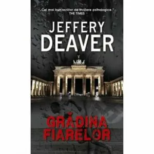 Gradina fiarelor de Jeffrey Deaver