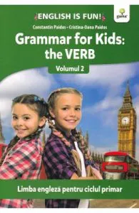Grammar for kids Vol.2: The Verb de Constatin Paidos