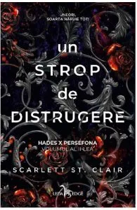 Hades X Persefona Vol.2: Un strop de distrugere de Scarlett St. Clair