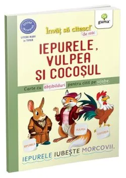 Iepurele, vulpea și cocoșul. Învăț să citesc de mic (5-6 ani)
