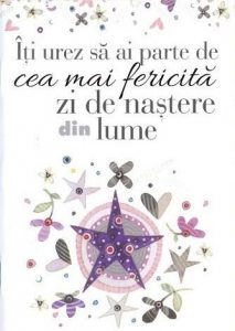 Iti urez sa ai parte de cea mai fericita zi de nastere din lume