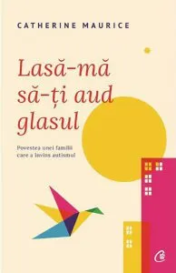 Lasa-ma sa-ti aud glasul de Catherine Maurice