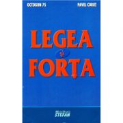 Legea si forta