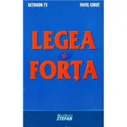Legea si forta de Pavel Corut