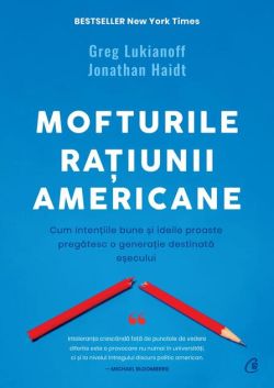 Mofturile rațiunii americane