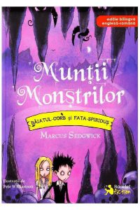 Muntii Monstrilor - Baiatul-Corb si Fata-Spiridus