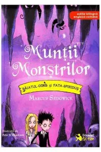 Muntii Monstrilor - Baiatul-Corb si Fata-Spiridus
