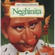 Neghinita. Antologie de Barbu Stefanescu Delavrancea