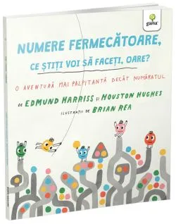 Numere fermecatoare. Ce stiti voi sa faceti oare? de Edmund Harriss