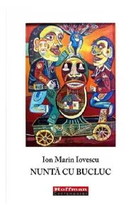 Nunta cu bucluc de Ion Marin Iovescu