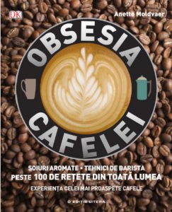 Obsesia Cafelei