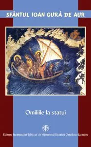 Omiliile la statui de Sfantul Ioan Gura De Aur
