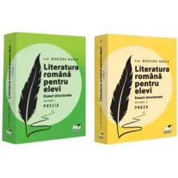 Pachet Literatura romana pentru elevi. Eseuri structurate: Poezia si Proza de Mariana Badea