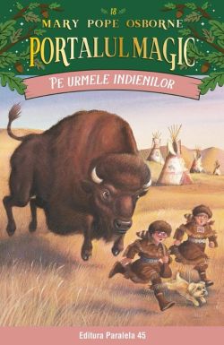 Pe urmele indienilor. Portalul Magic nr. 18- Editia a II-a