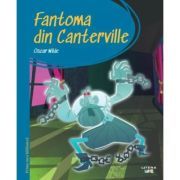 Prima mea biblioteca 22. Fantoma din Canterville