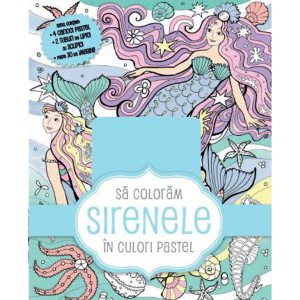 Sa coloram sirenele in culori pastel
