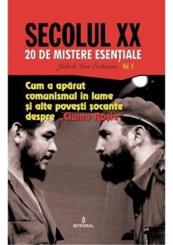 Secolul XX Vol.5: Cum a aparut comunismul in lume