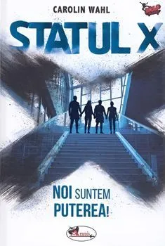 Statul X de Carolin Wahl