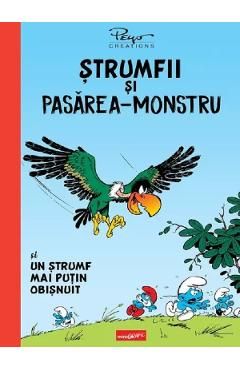 Strumfii si pasarea-monstru. Un strumf mai putin obisnuit
