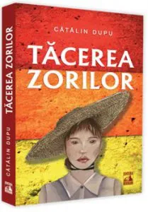 Tacerea zorilor de Catalin Dupu