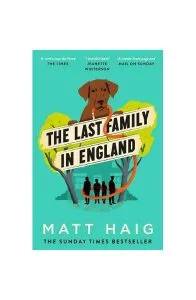 The Last Family in England de Matt Haig