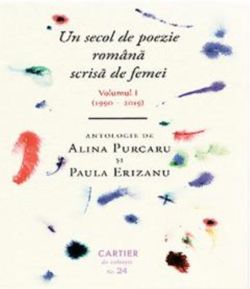Un secol de poezie română scrisă de femei