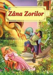 Zana Zorilor de Petre Ispirescu