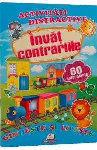 Activitati distractive: Invat contrariile. 60 autocolante
