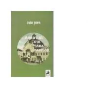 Amintiri din Tara Fagilor vol. I-II de Ovid Topa