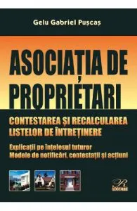 Asociatia de proprietari. Contestarea si recalcularea listelor de intretinere