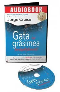 Audiobook. Gata cu grasimea incapatanata! de Jorge Cruise