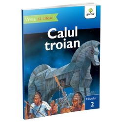 Calul Troian - Vreau sa citesc! Nivelul 2