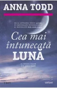 Cea mai intunecata luna de Anna Todd
