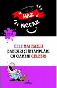 Cele mai hazlii bancuri si intamplari cu oameni celebri