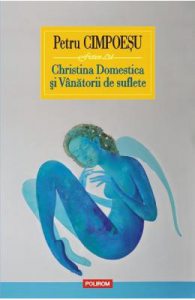 Christina Domestica si Vanatorii de suflete