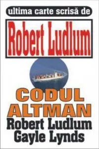 Codul Altman de Robert Ludlum
