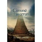 Cununa in ceruri volumul 3 SERIA Trilogia Genezei de Kacy Barnett Gramckow