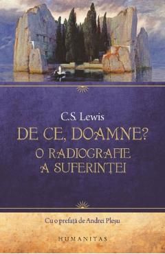 De ce, Doamne? O radiografie a suferintei