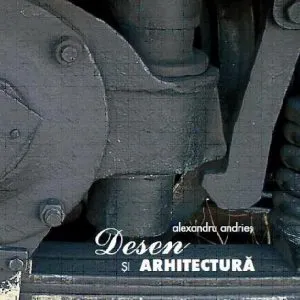 Desen si arhitectura (album   DVD) de Alexandru Andries