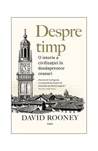 Despre timp de David Rooney