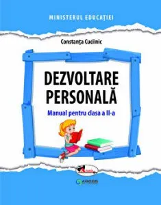 Dezvoltare personala. Manual pentru clasa a II-a de Constanta Cuciinic