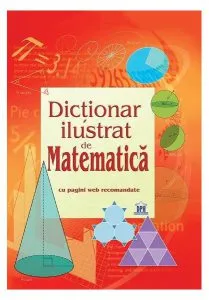 Dicționar ilustrat de Matematică de Tori Large