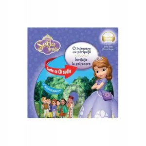 Disney Audiobook. Sofia Întâi. O întrecere cu peripeții. Invitație la petrecere - format mic (carte   CD)