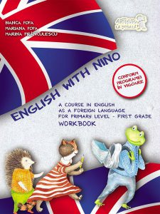 English with Nino.Caietul elevului. Clasa 1