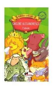 Fabule. Grigore Alexandrescu de Grigore Alexandrescu