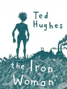 Femeia de fier/the iron woman (bilingv)