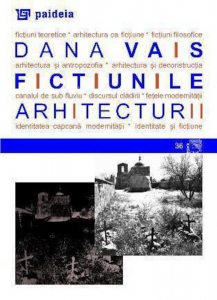 Fictiunile arhitecturii