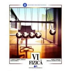 Fizica - manual pentru clasa a VI-a de Carmen Gabriela Bostan